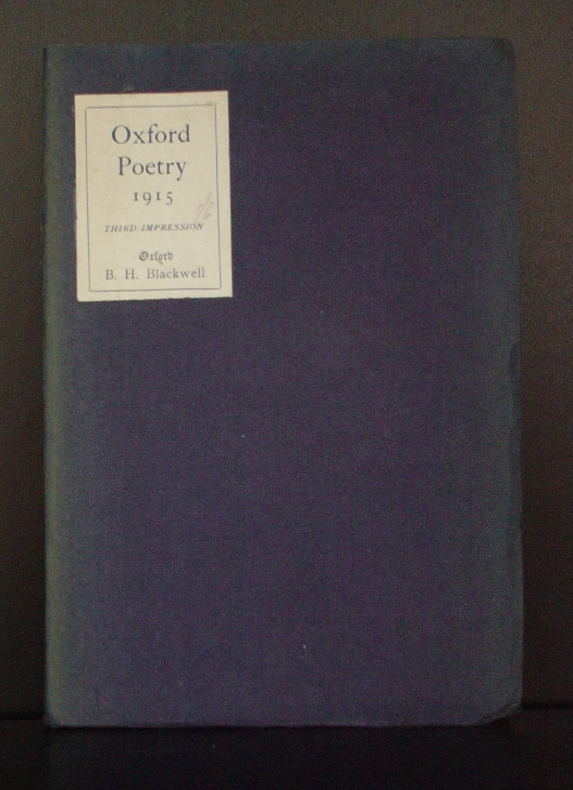 1915 - Oxford Poetry 1915 - contains Goblin Feet